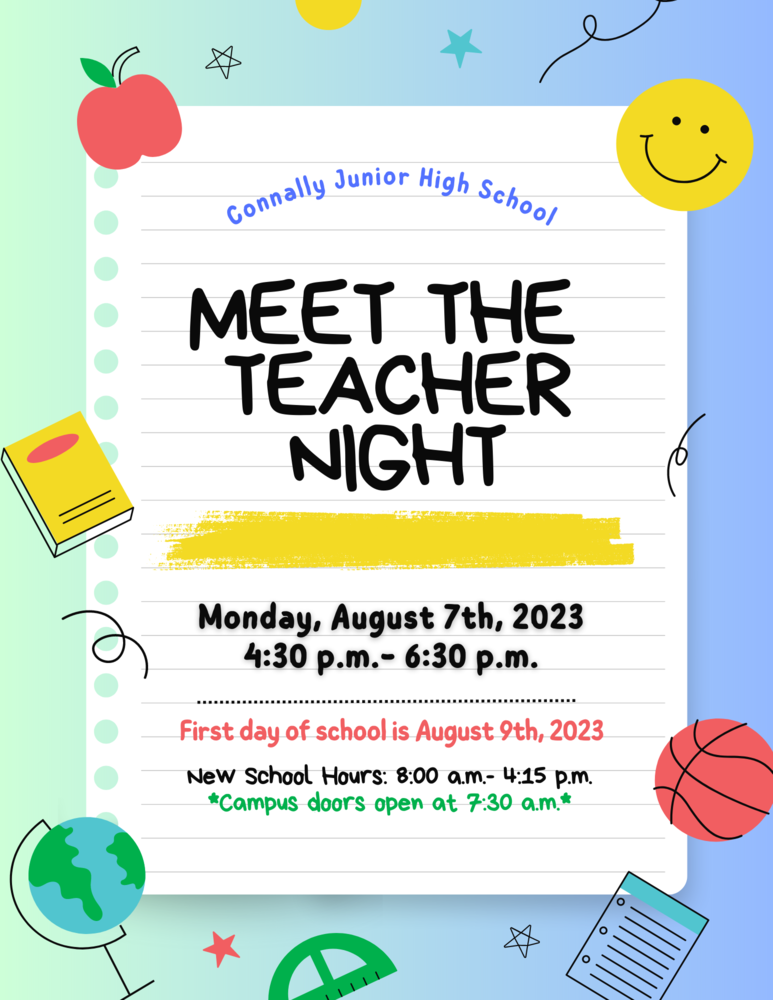 Connally Junior High Meet the Teacher Night | Connally Junior High School